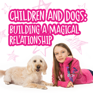 Children and Dogs: Building a Magical Relationship