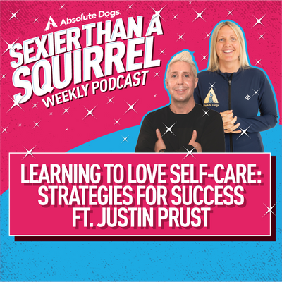 Learning to Love Self-care: Strategies for Success ft. Justin Prust