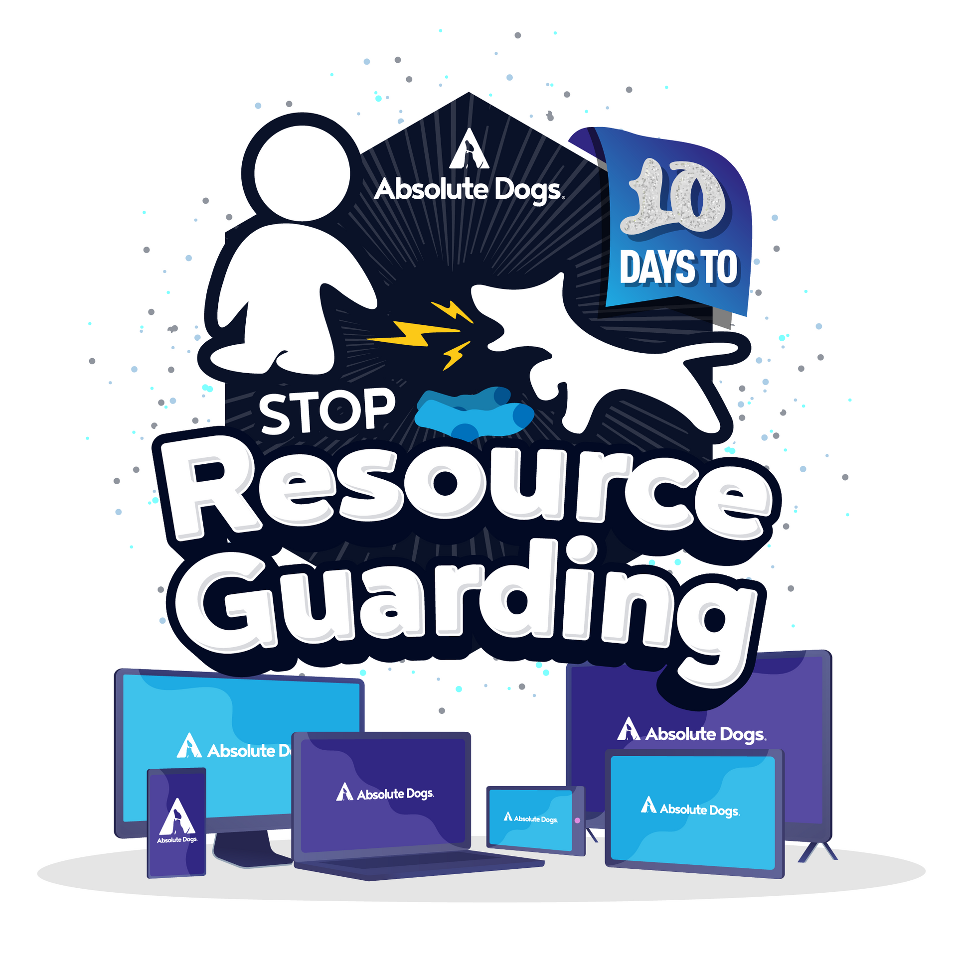 10 Days to Stop Resource Guarding – Absolute Dogs