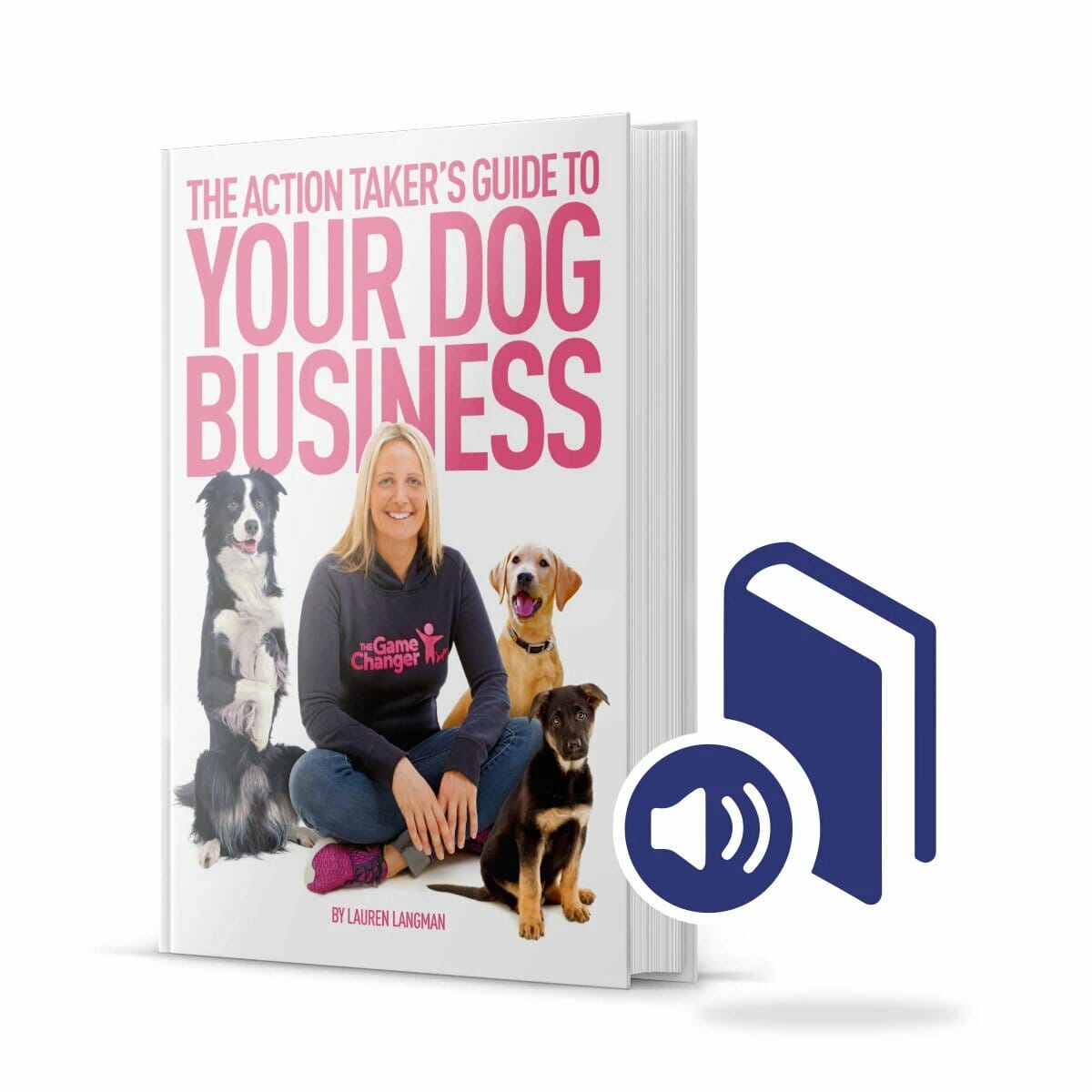 The Action Takers Guide To Your Dog Business Audiobook